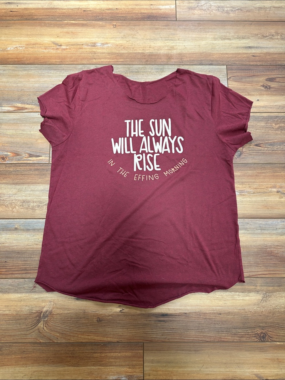 Maroon Graphic Short Sleeve Women's Tee - The Sun Will Always Rise